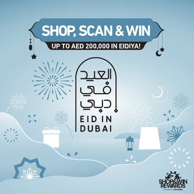 Shop, Scan And Win AED 200,000 As Eidiya